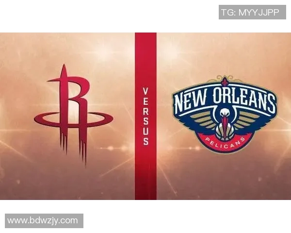 火箭与鹈鹕精彩对决即将开启1月30日视频直播不容错过 火箭与鹈鹕精彩对决即将开启1月30日视频直播不容错过