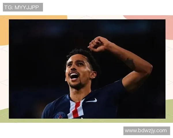 马尔基尼奥斯：从巴西天才到巴黎圣日耳曼的防线核心之路